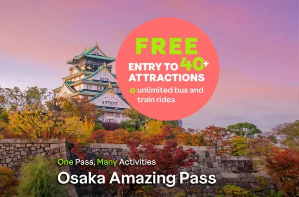 Osaka Amazing Pass E Ticket Japan 